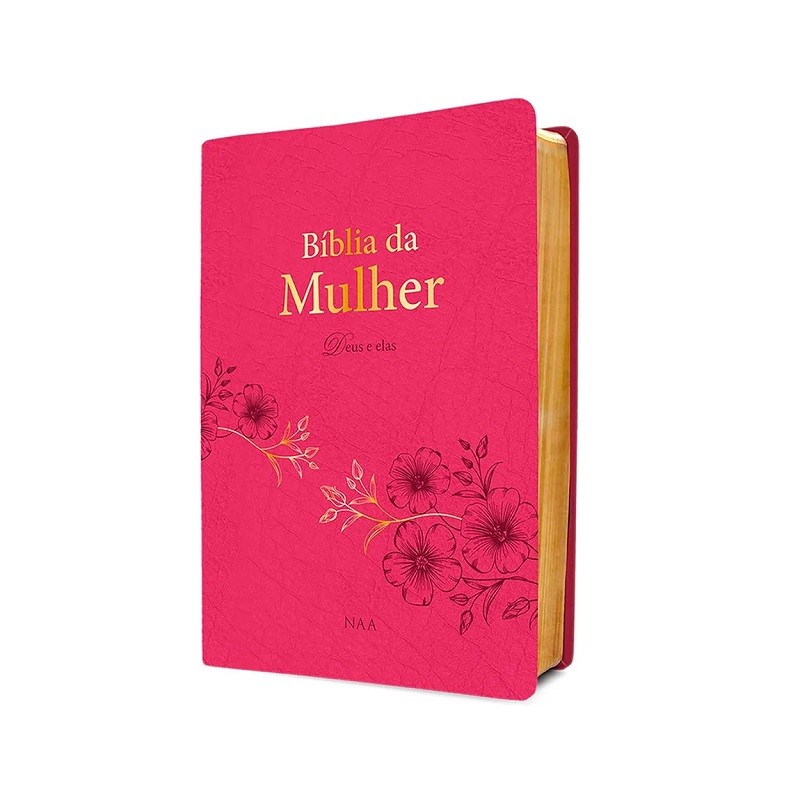 Bíblia da Mulher Deus e Elas | NAA | Capa Couro Soft Rosa Bíblia da Mulher Deus e Elas | NAA | Capa Couro Soft Rosa